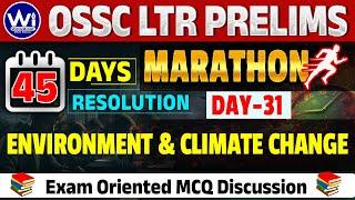 Environment & Climate Change | DAY-31 | WIM 455 | 45 Days Resolution | #osscltr2024