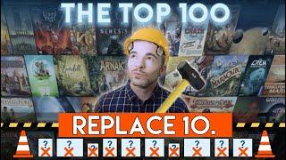 If I Could Change 10 Games on the BGG Top 100