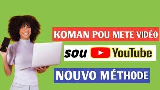 teknik pou mete video sou youtube an 2024 pouw' fè plis vue ak abone