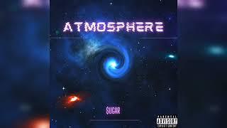 $ugar-Atmosphere [prod by:ahnboi]