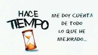 HACE TIEMPO - LORD LEX (VIDEO LYRICS)