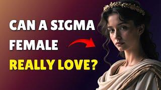 Can a Sigma Female Truly Fall in Love? Watch Now!