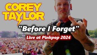 Corey Taylor - Before I Forget (Live at Pinkpop 2024)