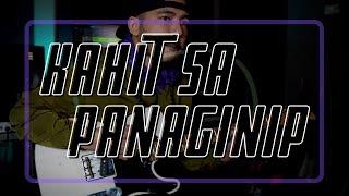 December Avenue - Kahit Sa Panaginip Guitar Playthrough