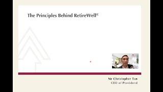 The Principles Behind RetireWell