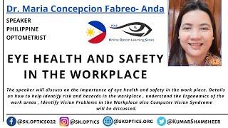 #EyeHealth and #Safety in the Workplace. What are the important rules? | OOLS | Dr. Maria Concepcion