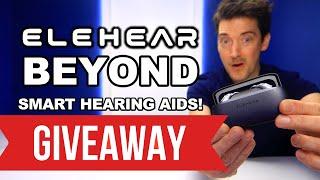 ELEHEAR BEYOND OTC SMART HEARING AIDS REVIEW AND GIVEAWAY!