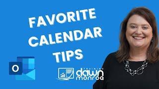 Microsoft Outlook 2016 Calendar Tips | Dawn Monroe Training | Wichita, KS