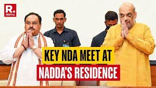 Amit Shah Arrives At JP Nadda's Residence For NDA Key Meeting