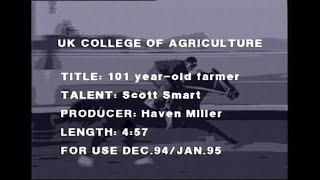 1994 UKTV 101 yr old Farmer Scott Smart