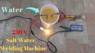 230V Water Welding Machine Salt Water Welding Machine New Experiment | Welding Machine | mig welding