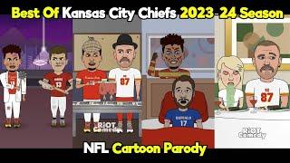 Best Of Kansas City Chiefs 2023-24 NFL Season | NFL Cartoon Parody