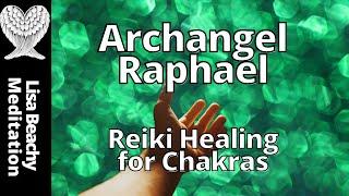 REIKI ENERGY HEALING Archangel Raphael Guided Meditation