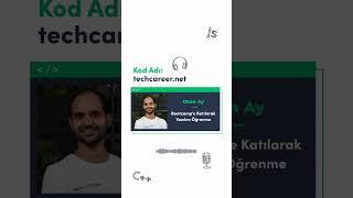 Kod Adı: Techcareer.net Podcast Serisi - Bootcamp'e Katılarak Yazılım Öğrenme
