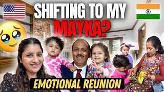 Shifting to my Mayaka | Emotional family reunion | Albeli Ritu