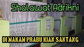 Shalawat Adrikni di Makam Prabu Kian Santang (versi Sunda)