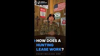 How does a hunting lease work?