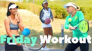 Friday Workout#betterbodies #tennisworkout #dariagavrilova#priscillahon #tessahandrianjafritimo 