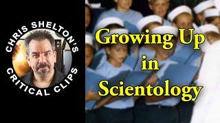 Chris Shelton | Growing Up in Scientology