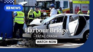 IN FULL: NSW Police give update after fatal crash on Sydney Harbour Bridge | ABC News