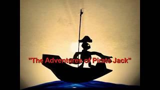 The Adventures of Pirate Jack - Cwmaman Primary year1 2017/18