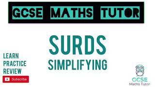 Surds (Part 1) Simplifying - 10 Minute Maths Series | GCSE Maths Tutor