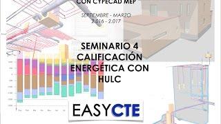 Seminario 4 CYPECAD MEP. Calificación energética con HULC.