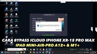 FULL TUTORIAL BYPASS ICLOUD CHIP A12+ & M1+ | IPHONE XR - 15 PRO MAX & IPAD MINI - AIR - PRO IOS 17