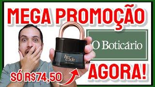 CORRE APROVEIRAR  MEGA PROMOÇÃO do Boticário no "HER CODE" (Vai Acabar)