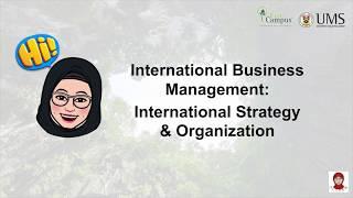 International Strategy and Organization