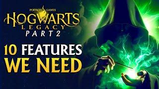 Here's What We Need in Hogwarts Legacy 2...