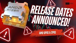 AMD Announces Release Date For 9070 & X3D CPUs