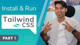  How to Install Tailwind CSS & Run It For First Time | Tailwind CSS Tutorial P-1 in Hindi