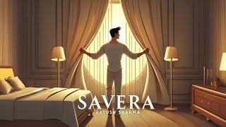 SAVERA - Aayush Sharma (Official music video)