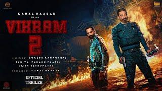 Vikram 2: Official Trailer | Kamal Haasan | Fahadh Faasil | Suriya | Vijay S | Lokesh Kanagaraj ||