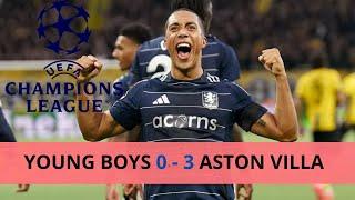 Young Boys - Aston Villa 0 - 3 | UEFA Champions League 2024-25 | Highlights and Goals