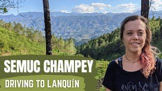 Semuc Champey Part 1 -- Driving From Guatemala City to Lanquín #semucchampey #lanquin #guatemala