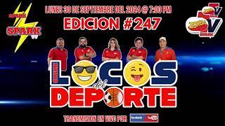 SparkTV presenta Los Locos del Deporte #247