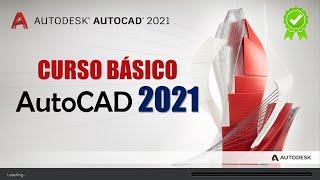 ️ Curso AutoCAD 2021 | Conocimientos Básicos ️