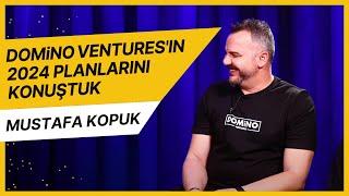 Mustafa Kopuk ile DOMiNO Ventures'ın gelecek planlarını konuştuk