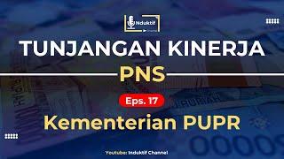 Tunjangan Kinerja (Tukin) Terbaru PNS Kementerian PUPR