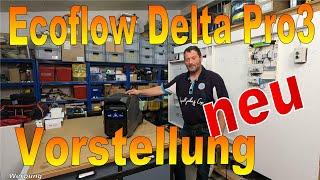 Die neue EcoFlow Delta Pro 3 Powerstation XXL mit 4000W 