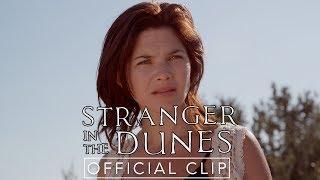 Stranger in the Dunes | Don't Blow It | Official Clip