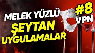 Melek Yüzlü Şeytan Uygulamalar #8: VPN Güvenli mi?