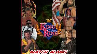 Episode 43: WWF KING OF THE RING '93 - Bret Hart Appreciation Night
