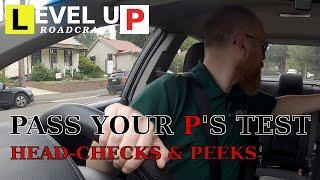 Pass P's Driving Test Australia & NSW - Head-Checks & Peeks