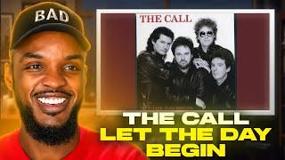  The Call - Let The Day Begin REACTION