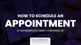 How To Schedule An Appointment At Bolingbrook Family Chiropractic