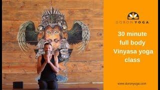 30 Minute Full Body Vinyasa Yoga Class