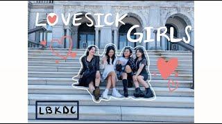 [LBKDC] BLACKPINK - Lovesick Girls | Dance Cover (Black & White Concept)